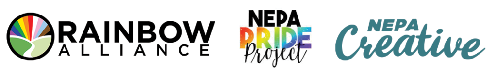 Partnership logos. Rainbow Alliance, NEPA Pride Project, NEPA Creative