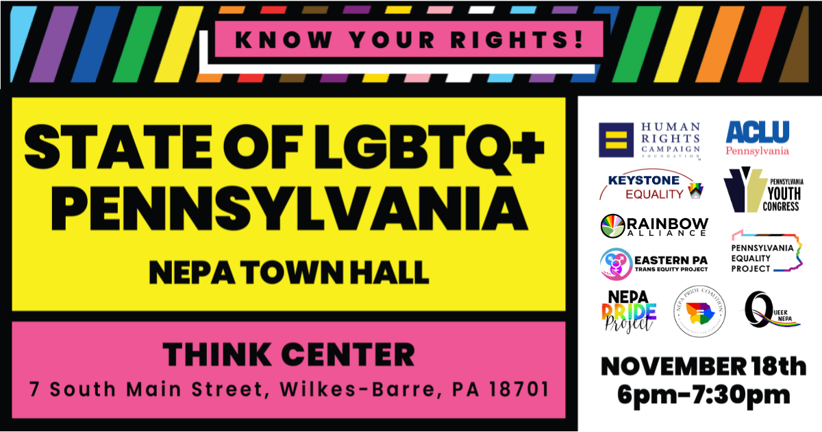 State of LGBTQ+ Pennsylvania Town Hall - NEPA