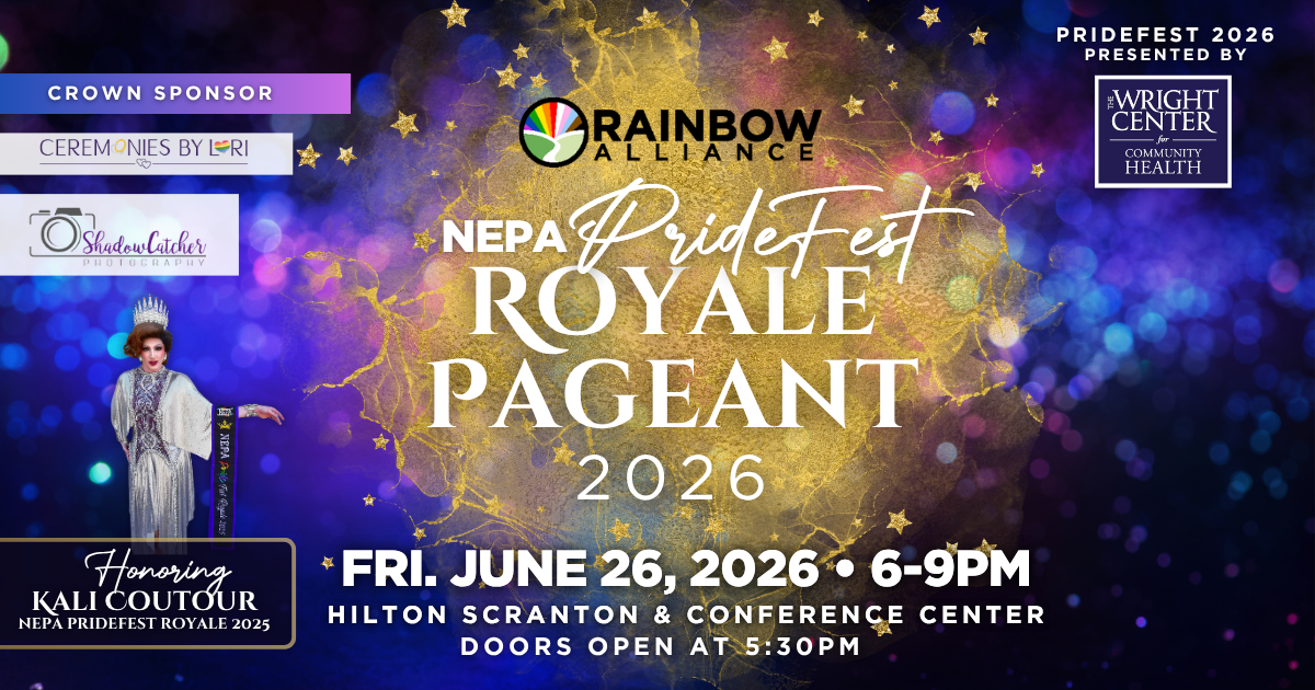 NEPA PrideFest Royale Pageant 2026